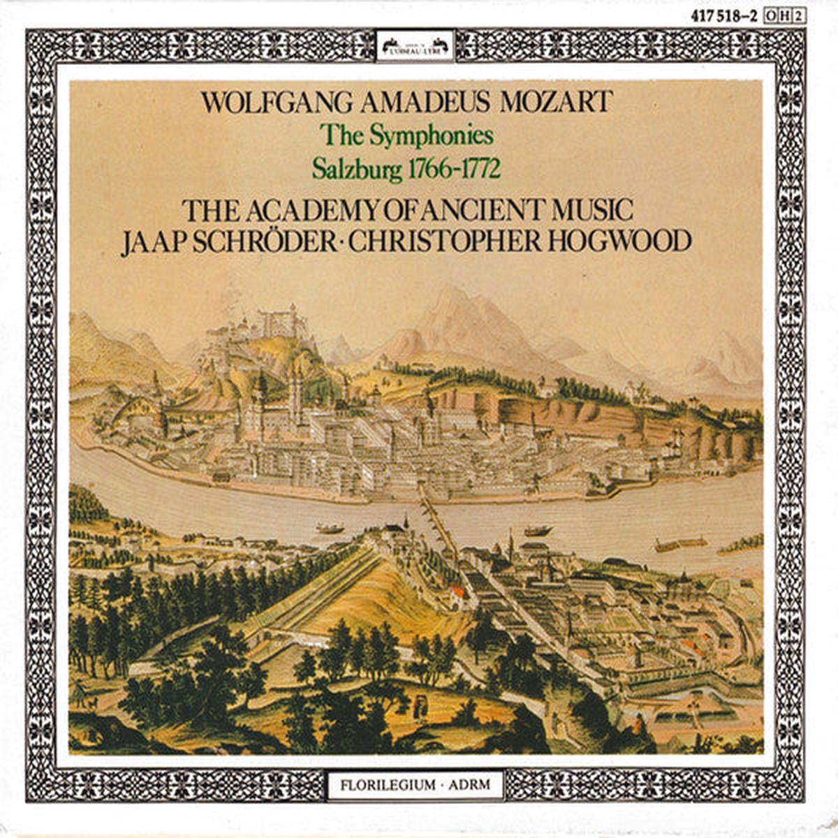 Wolfgang Amadeus Mozart, The Academy Of Ancient Music, Jaap Schrder Christopher Hogwood - The Symphonies / Salzburg 1766-1772 - CD