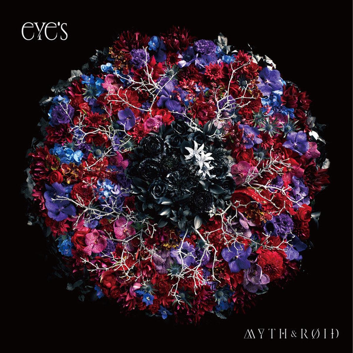 (Album) eYe's by MYTH & ROID [Regular Edition]