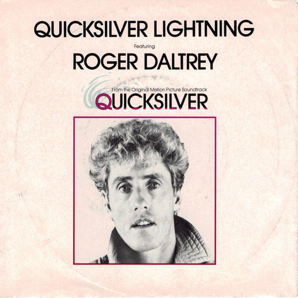 Roger Daltrey - Quicksilver Lightning (7", Single) (Very Good (VG))