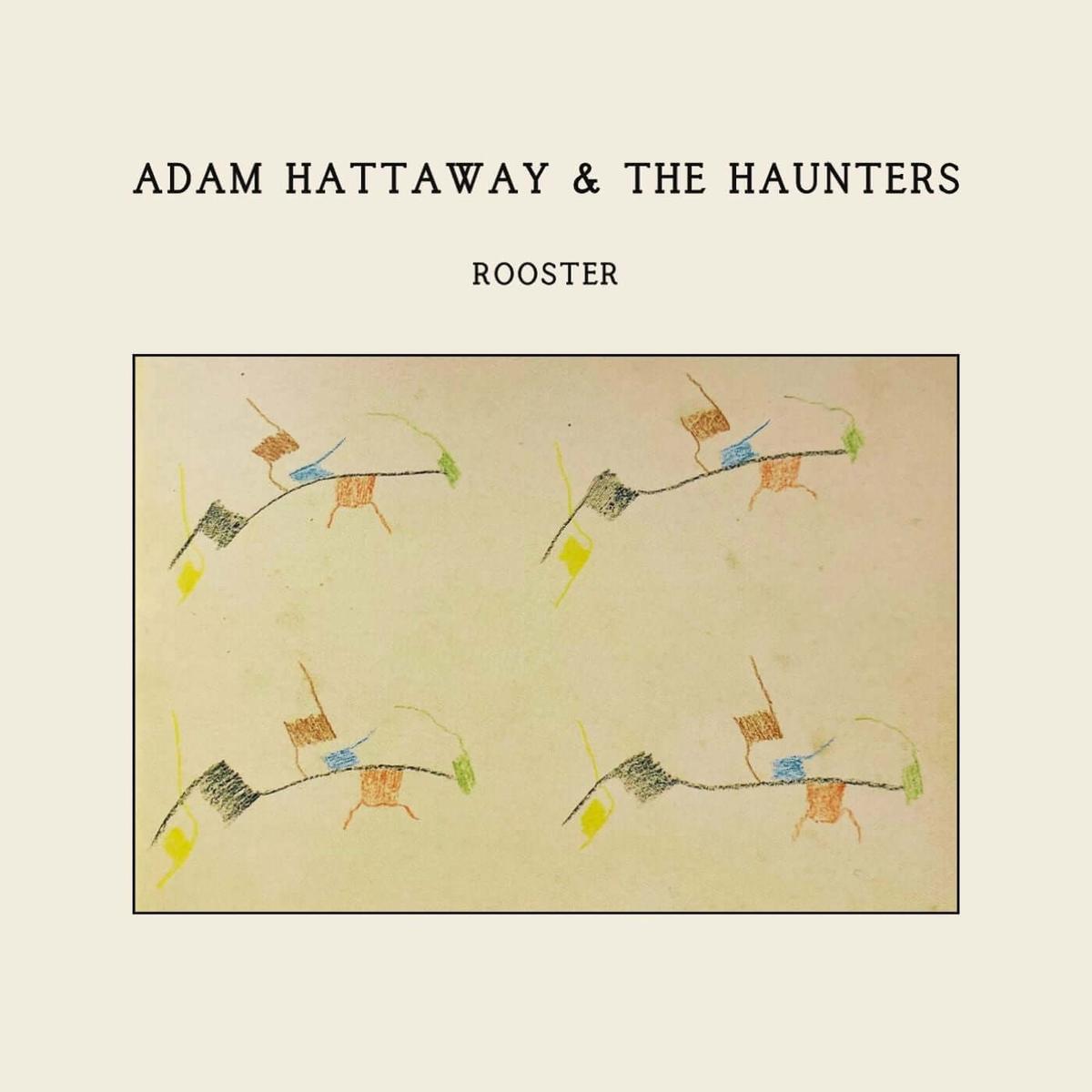 Adam Hattaway & The Haunters - Rooster (Vinyl)