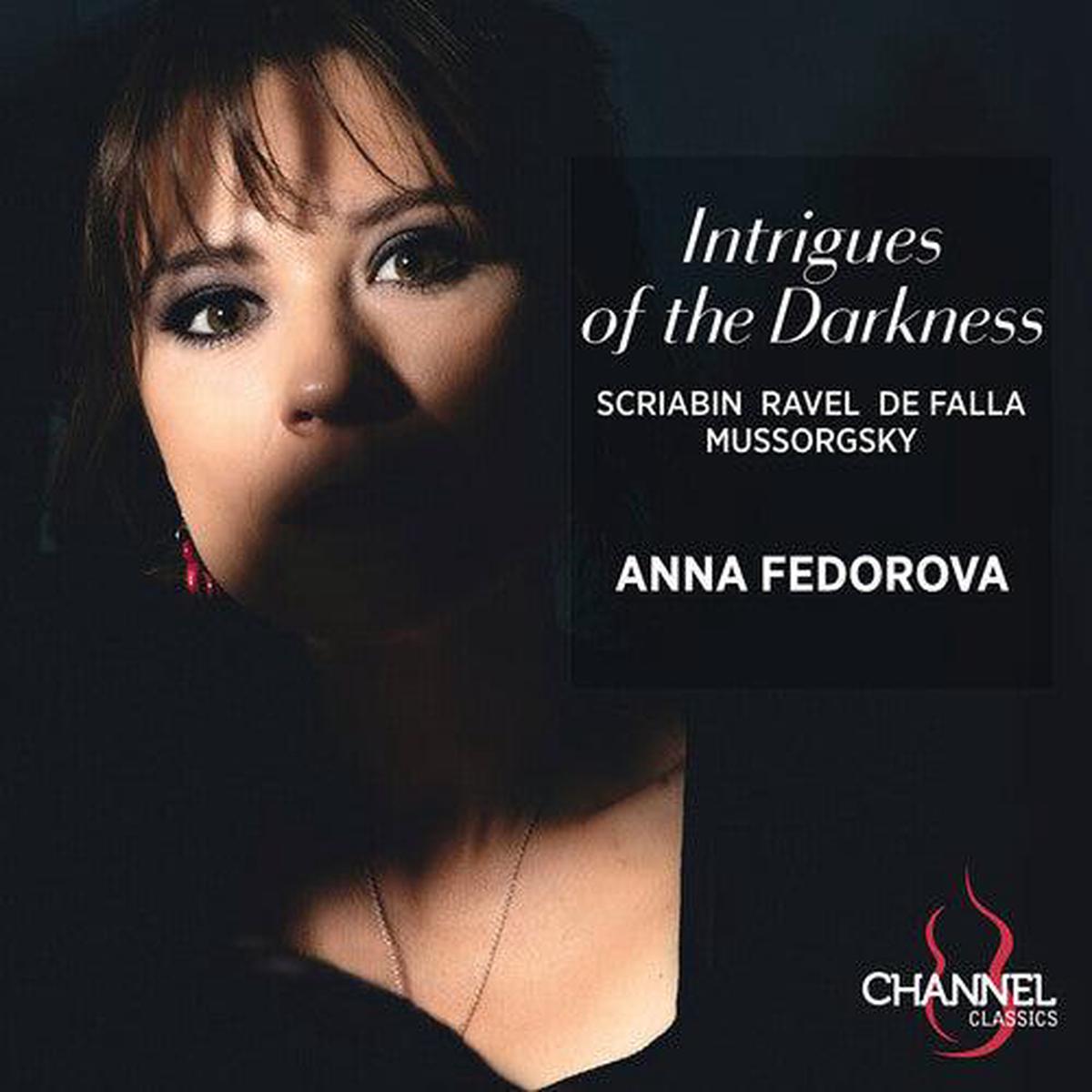 Anna Fedorova- de Falla, Mussorgsky, Ravel & Scriabin: Intrigues of the Darkness (CD)
