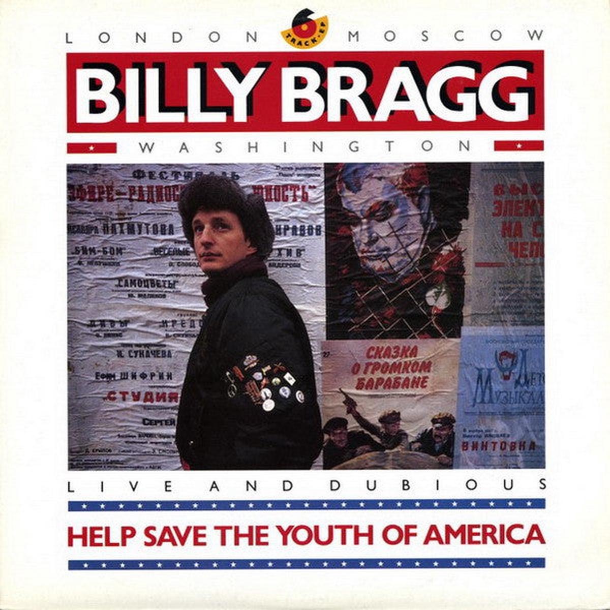 Billy Bragg | Help Save The Youth Of America EP: Live And Dubious (12", EP)