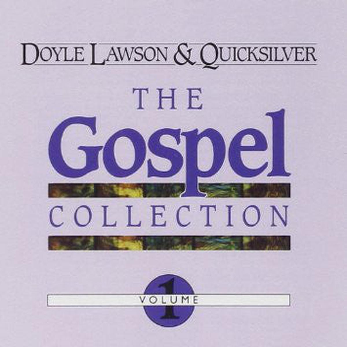 Doyle Lawson & Quicksilver - The Gospel Collection Volume 1 (CD, Comp) (NM or M-)
