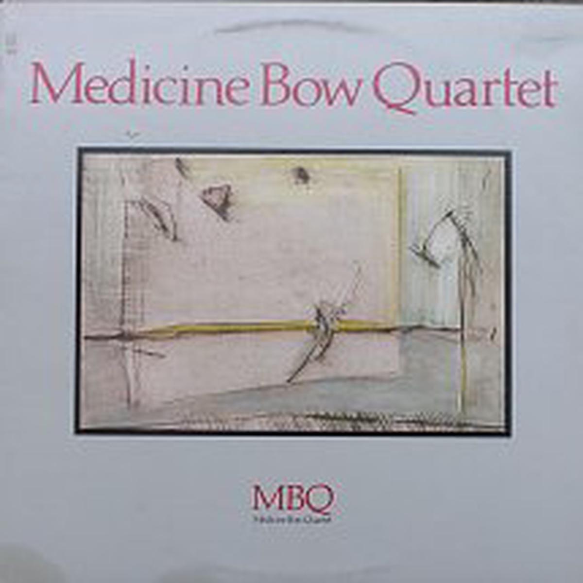 Medicine Bow Quartet | MBQ LP (used vinyl)