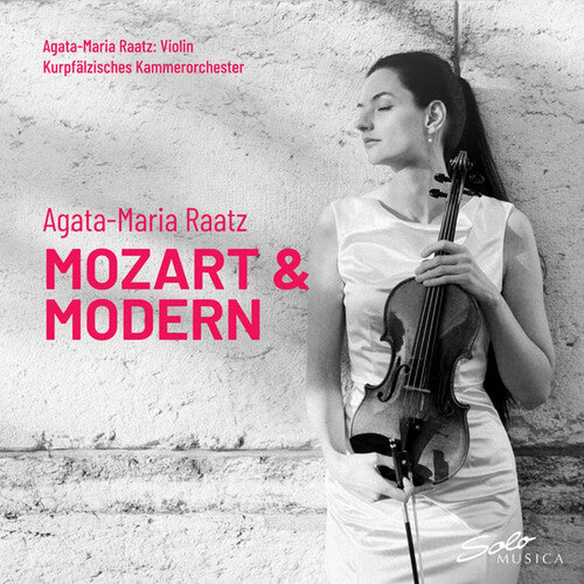 Agata-Maria Raatz- Mozart & Modern (CD)