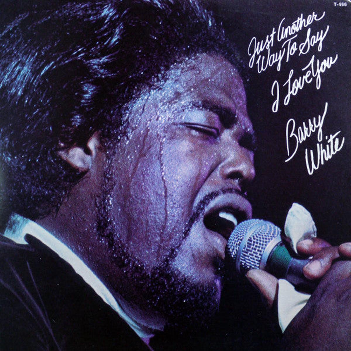 Barry White  Just Another Way To Say I Love You LP