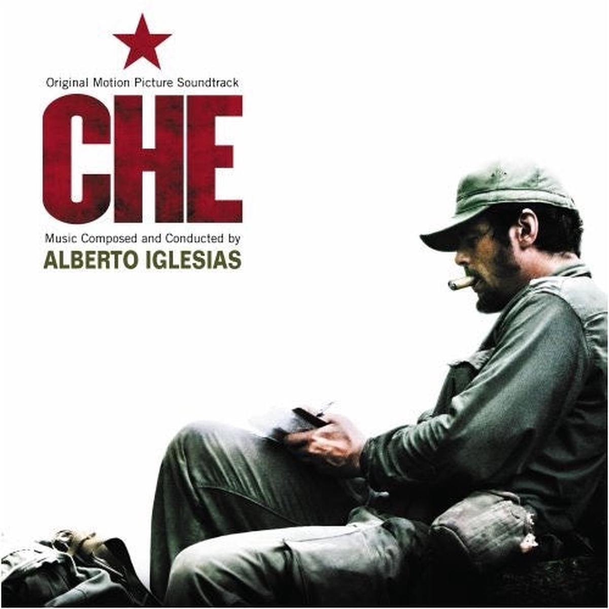 Alberto Iglesias  Che (Original Motion Picture Soundtrack)