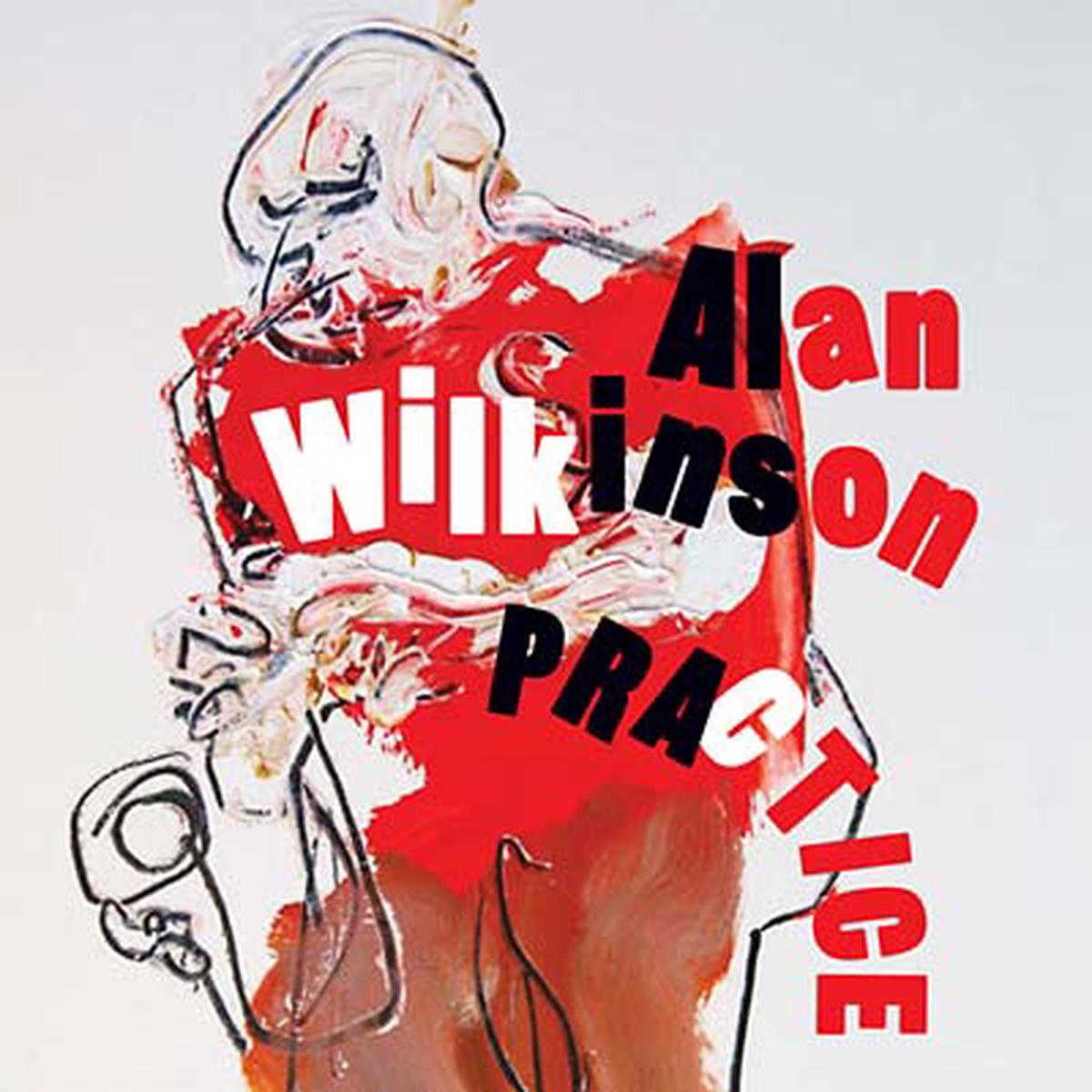 ALAN WILKINSON - Practice ((CD)) - Default Title